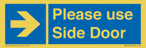 Please use Side Door (arrow Right) 